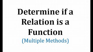 Determine if a Relation is a Function