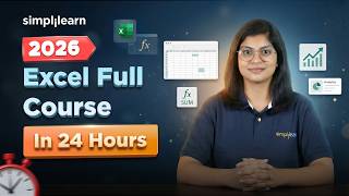 Excel Full Course 2026 | Advance Excel Course | Complete Excel Tutoring In 24 Hours | Simplilearn
