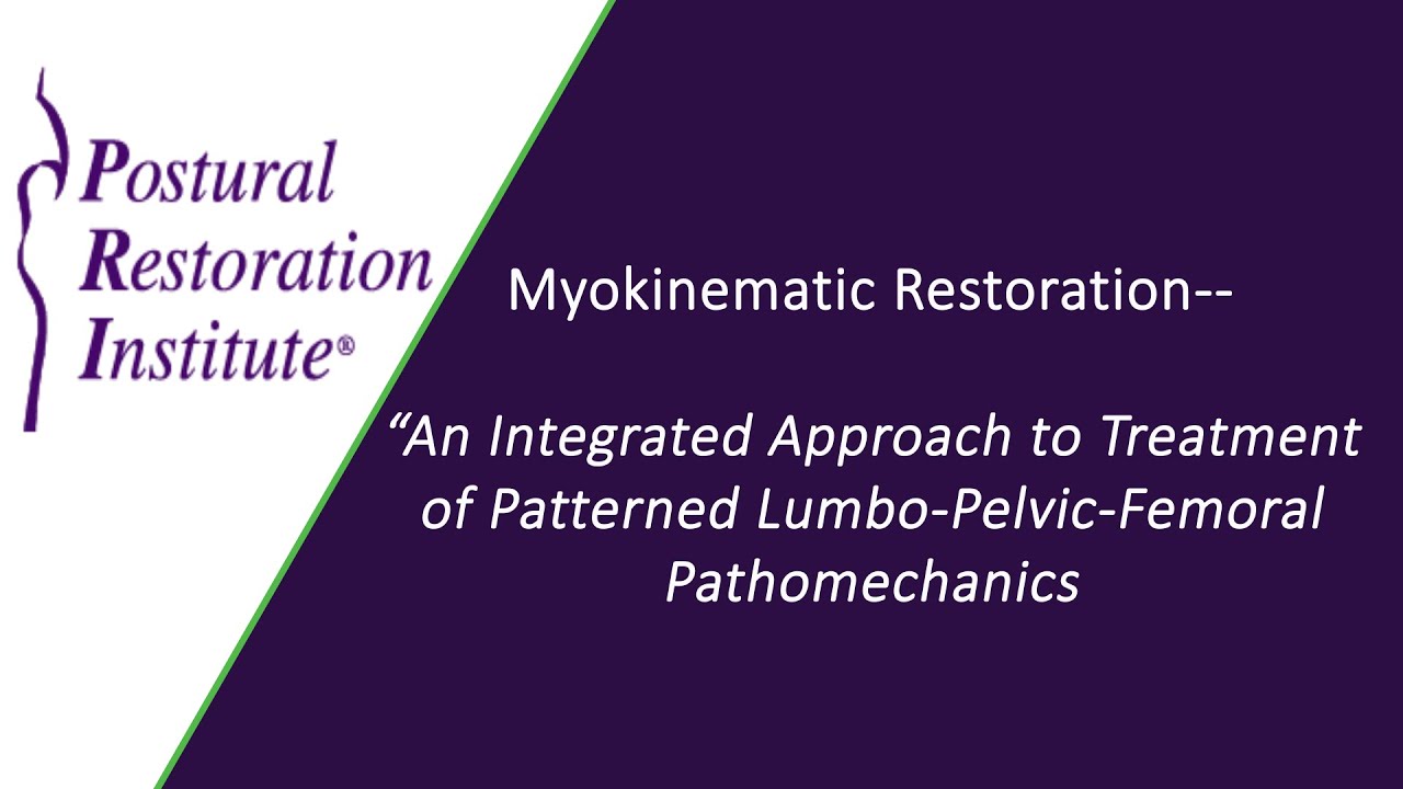 Myokinematic Restoration Home Study
