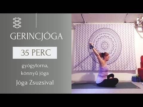 34 perc GERINCJÓGA - könnyű jóga otthon - Jóga Zsuzsival