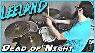 Leeland - Dead of Night - Drum Cover