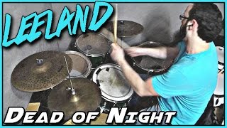 Leeland - Dead of Night - Drum Cover