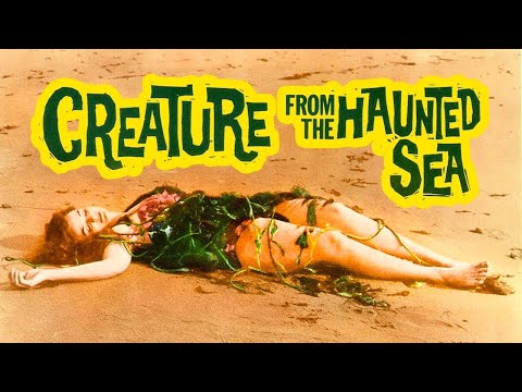 , title : 'Creature from the Haunted Sea (1961) Roger Corman | Comedy Horror Psychotronic'