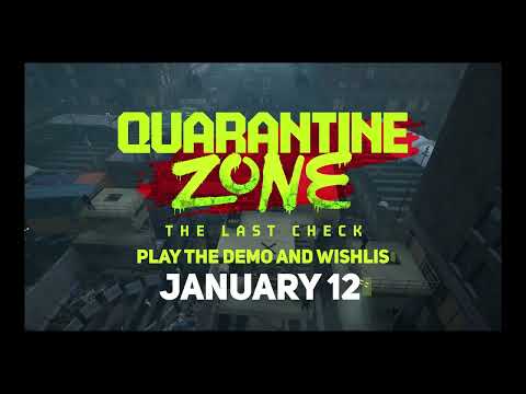 Quarantine Zone: The Last Check