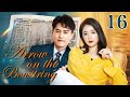 Arrow On The Bowstring 16 Gangster Boss Falls In Love With Rich Girl