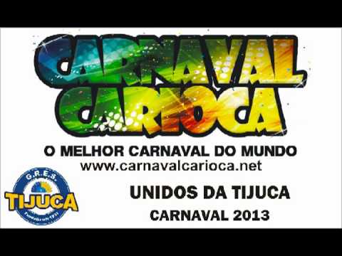 Unidos da Tijuca 2013 - Samba-enredo - CD Oficial