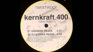 Tweetwoof - Kernkraft 400 (DJ Kubrik Remix)