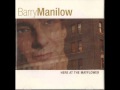 Barry Manilow - Some Bar by the Harbor
