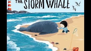 Children's book read aloud. 'THE STORM WHALE'