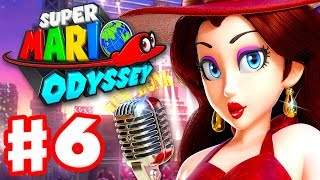 Super Mario Odyssey - Gameplay Walkthrough Part 6 - Pauline in New Donk City! (Nintendo Switch)