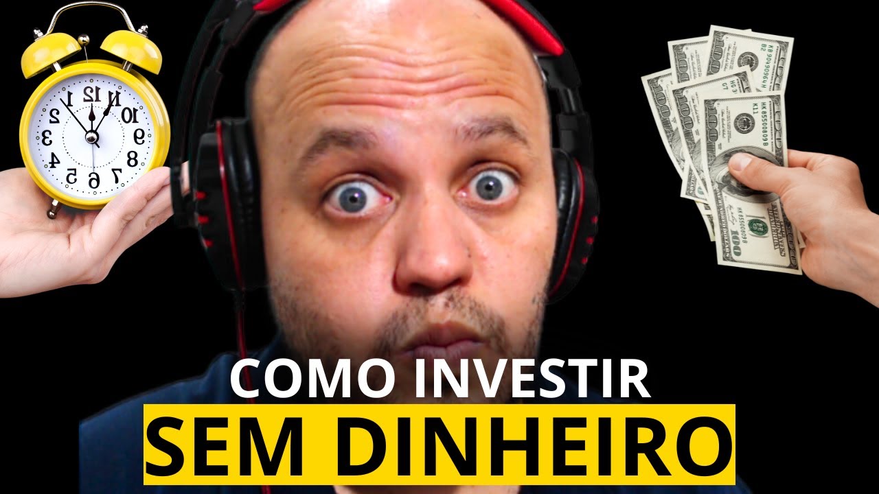 Como Investir Sem Dinheiro: 3 Estratégias Poderosas para Começar Hoje!