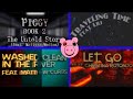 ALL PIGGY BOOK 2 SONGS The UnTold Story Washed Clean In The River Traveling Time Let Go