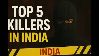 5 Dangerous Real Killers Still Free in India | True Crime &amp; Unsolved Murder Mysteries