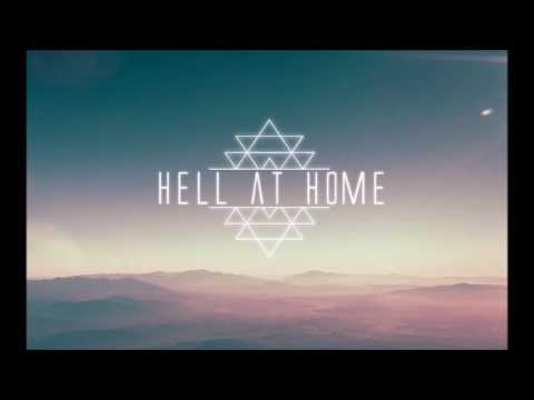 Hell At Home - Miles Apart