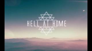 Hell At Home - Miles Apart