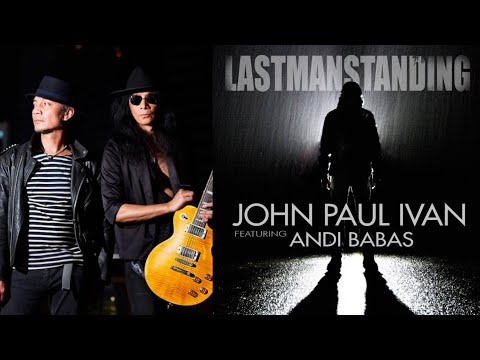 LAST MAN STANDING - JOHN PAUL IVAN featuring ANDI BABAS (Official Music Video)