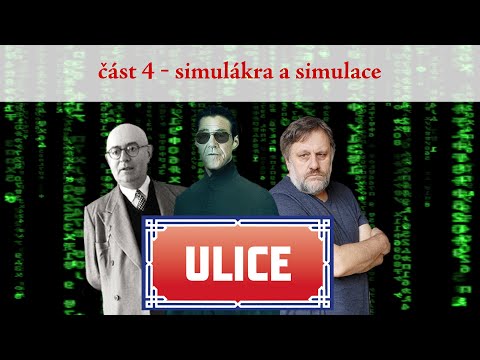 EP134 Umění jako nástroj útlaku a propagandy - část 4 - simulákra a simulace