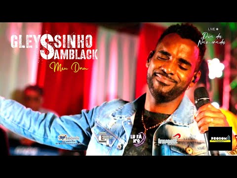 GLEYSSINHO SAMBLACK - MEU DNA