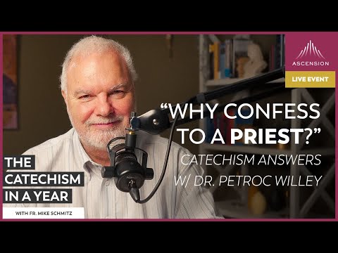 Temptation, Confession, and Suffering — Catechism Answers w/ Dr. Petroc Willey (July 31, 2023)