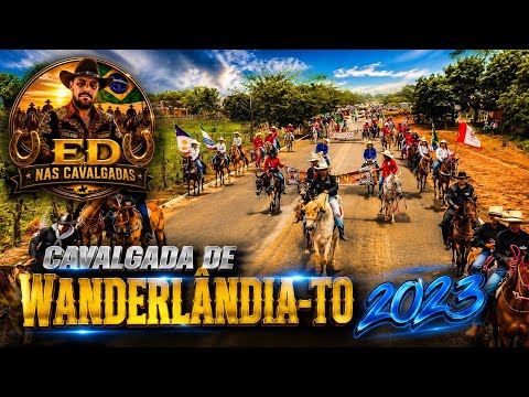 Cavalgada de Wanderlândia Tocantins 2023