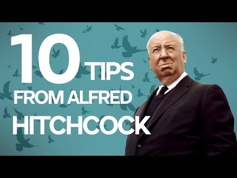 Alfred Hitchcock Presents 10 Tips for Screenwriters and Directors