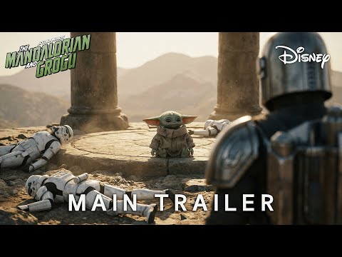 The Mandalorian And Grogu - Main Trailer "The Legacy of Mandalore" | Star Wars | May 22, 2026