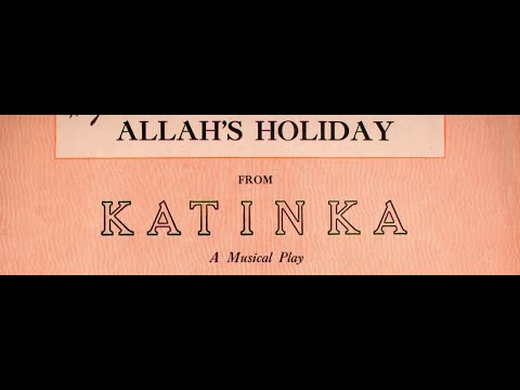 "Allah's Holiday" Rudolf Friml (1939) famous song from Katinka, song's composer at piano rare 78 rpm