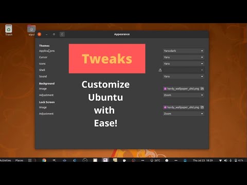 GNOME Tweaks - Customize your Ubuntu with GNOME Tweaks!(2020)