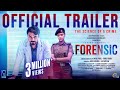 FORENSIC - Malayalam Movie |Official Trailer | Tovino Thomas | Mamtha Mohandas |Akhil Paul,Anas Khan