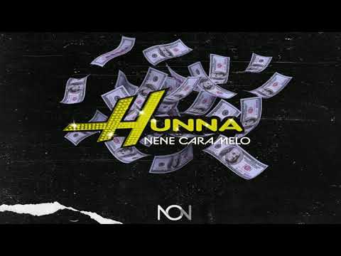 Nene Caramelo - Hunna (Prod by @necoupnext)
