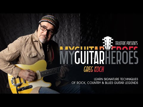 Greg Koch's My Guitar Heroes