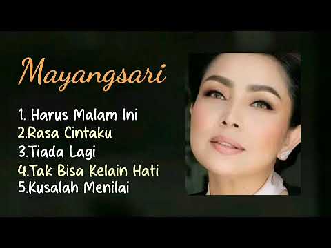 Lagu Mayangsari Yang Paling Enak