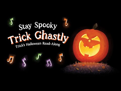 Stay Spooky Trick Ghastly 🎃 Trick Reads His Book