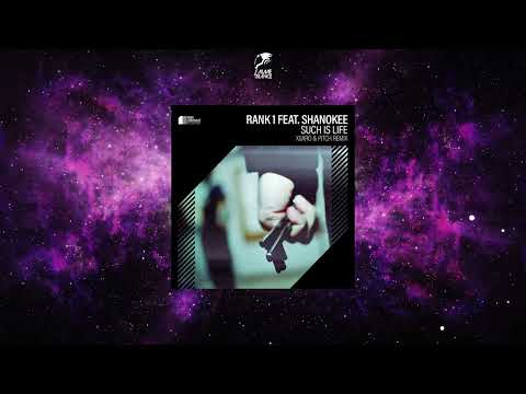 Rank 1 Feat. Shanokee - Such Is Life (XiJaro & Pitch Extended Remix) [HIGH CONTRAST RECORDINGS]