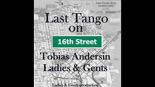 Last Tango on 16th Street (Jack Walroth)