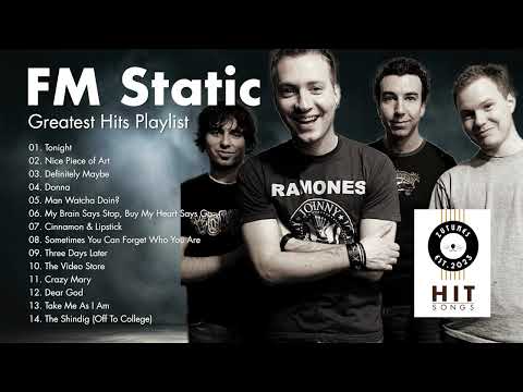 FM Static - Greatest Hits Playlist