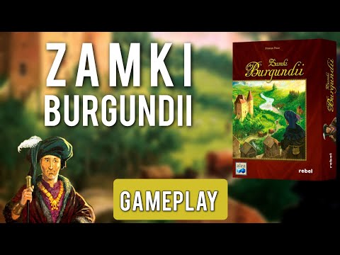 Zamki Burgundii - pojedynek arystokratów | pełna rozgrywka, zasady w praktyce | gameplay