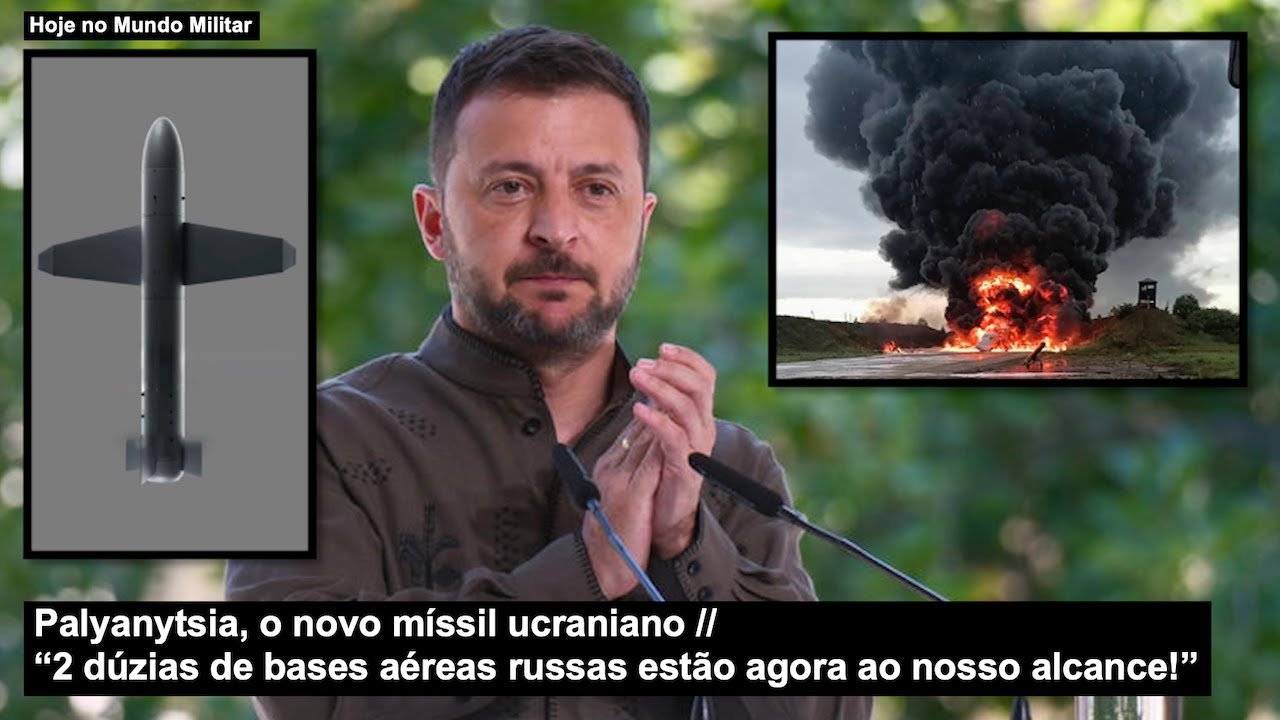 Palyanytsia, o novo míssil ucraniano - “2 dúzias de bases aéreas russas estão agora a nosso alcance”