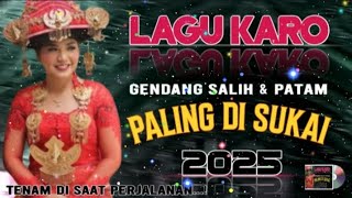 Download lagu LAGU KARO PALING HITS 2025 | GENDANG SALIH & PATAM | BAWA PERASAAN✨ mp3