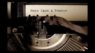 Once Upon A Reuben