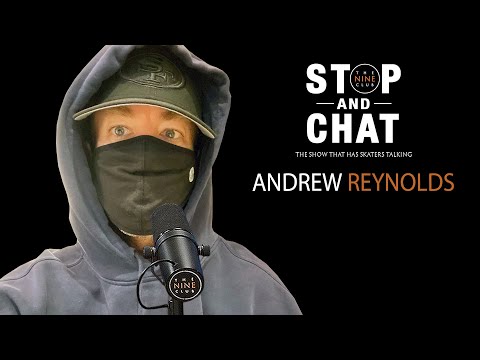 Andrew Reynolds - Stop And Chat | The Nine Club With Chris Roberts