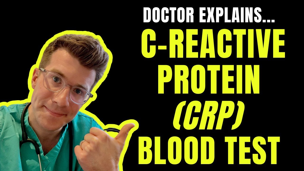 Doctor explains C-reactive protein (CRP) blood test!