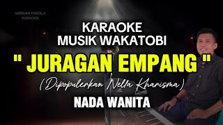 Download lagu KARAOKE MUSIK WAKATOBI - JURAGAN EMPANG - NELLA KHARISMA - NADA WANITA mp3