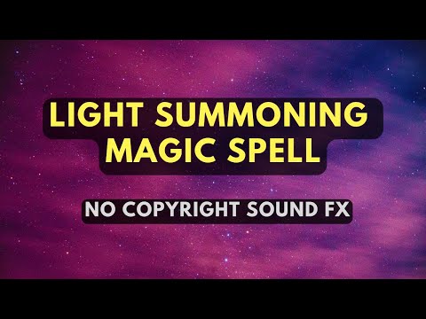 Light SPELL /  Magic SOUND FX (NO Copyright)