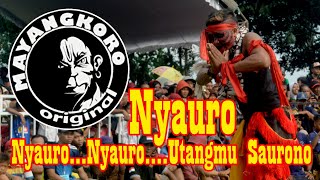 Download lagu NYAURO utangmu ndang SAURONO - Mayangkoro Original mp3 Download lagu NYAURO utangmu ndang SAURONO - Mayangkoro Original mp3