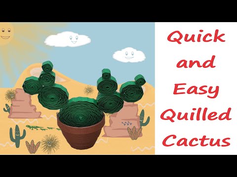 How to create a cute quilled cactus - Quick and Easy DIY quilling