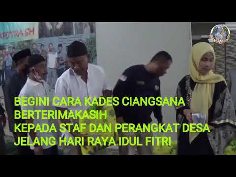 CARA BERTERIMAKASIH KEPALA DESA CIANGSANA KEPADA STAF DAN PERANGKAT DESA