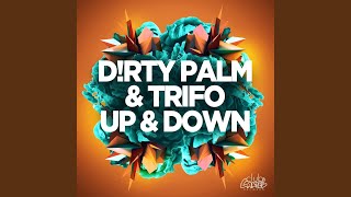 Up &amp; Down (Original Mix)