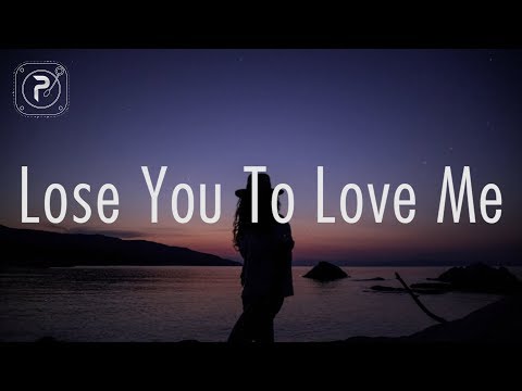 Selena Gomez - Lose You To Love Me