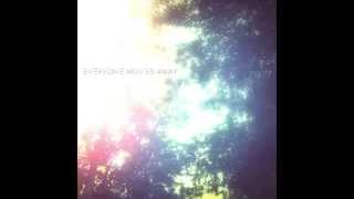 Sunshine State - Everyone Moves Away EP i